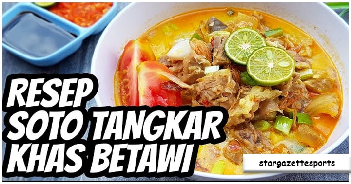 Makanan Soto Tangkar